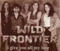 Wild Frontier : I'll Give You All My Love